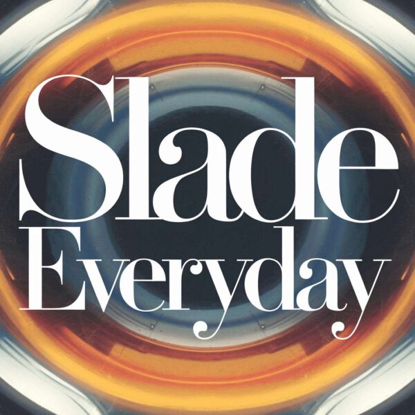 Slade - Everyday