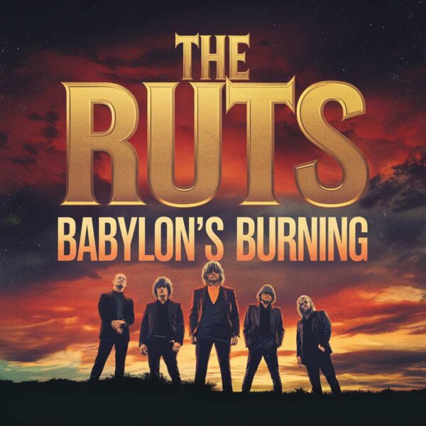 The Ruts - Babylon's Burning