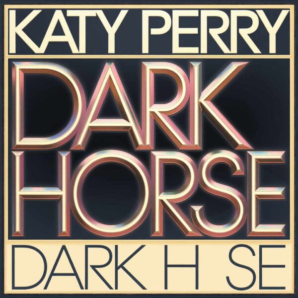 Katy Perry - Dark Horse