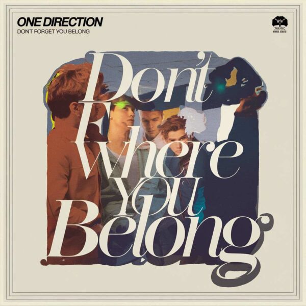 One Direction - Don't Forget Where You Belong