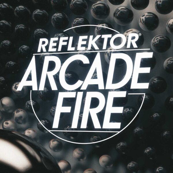 Arcade Fire - Reflektor