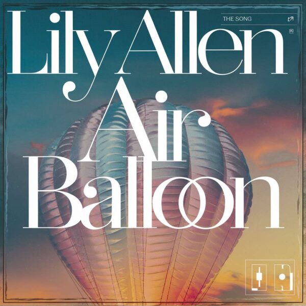 Lily Allen - Air Balloon