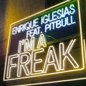 SF1113732 – Enrique Iglesias Feat. Pitbull – I’m a Freak