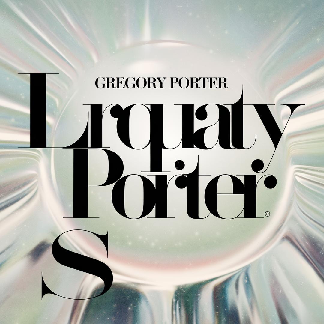 Gregory Porter - Liquid Spirit