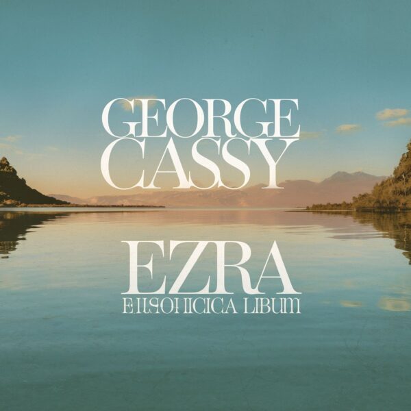George Ezra - Cassy O'
