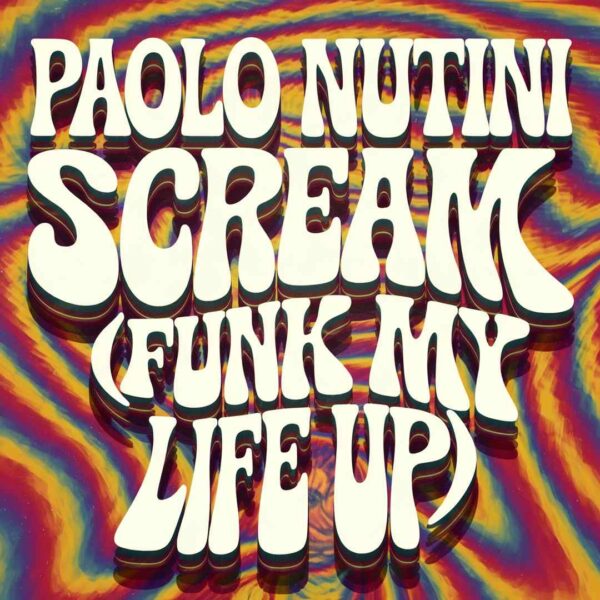 Paolo Nutini - Scream (Funk My Life Up)