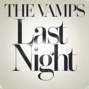 SF1113771 – The Vamps – Last Night