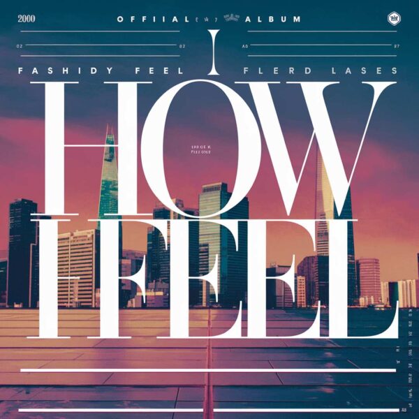 Flo Rida - How I Feel