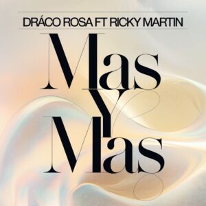 SF1113788 – Draco Rosa Ft Ricky Martin – Mas Y Mas