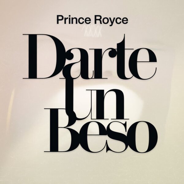 Prince Royce - Darte Un Beso