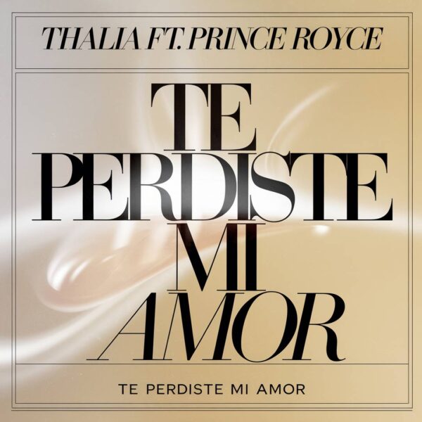 Thalia - Te Perdiste Mi Amor