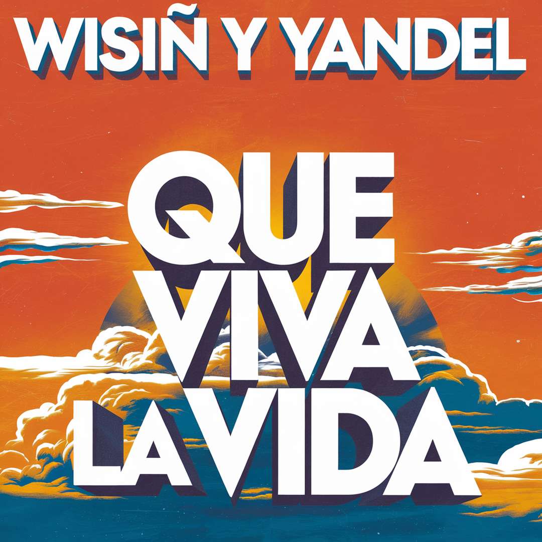 Wisin - Que Viva La Vida
