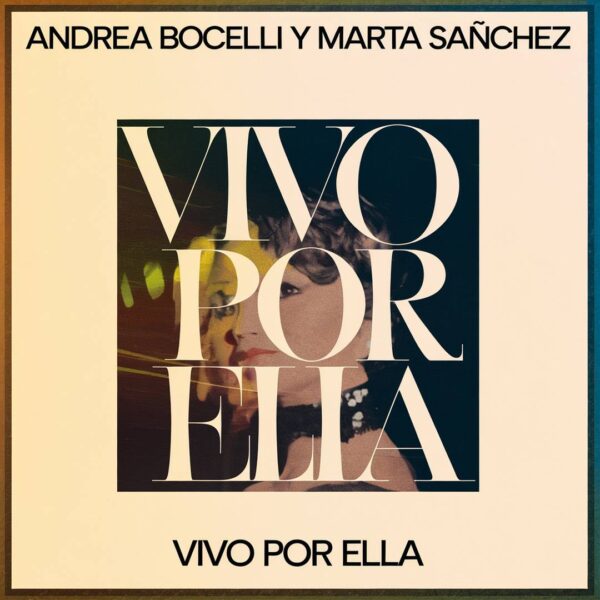 Andrea Bocelli - Vivo Por Ella