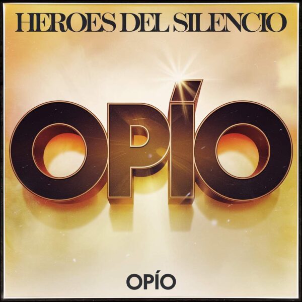 Heroes del Silencio - Opio