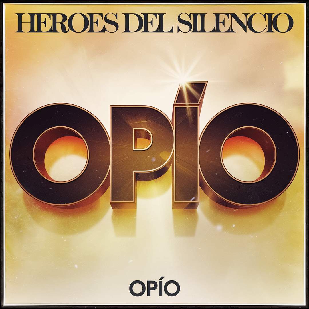 Heroes del Silencio - Opio