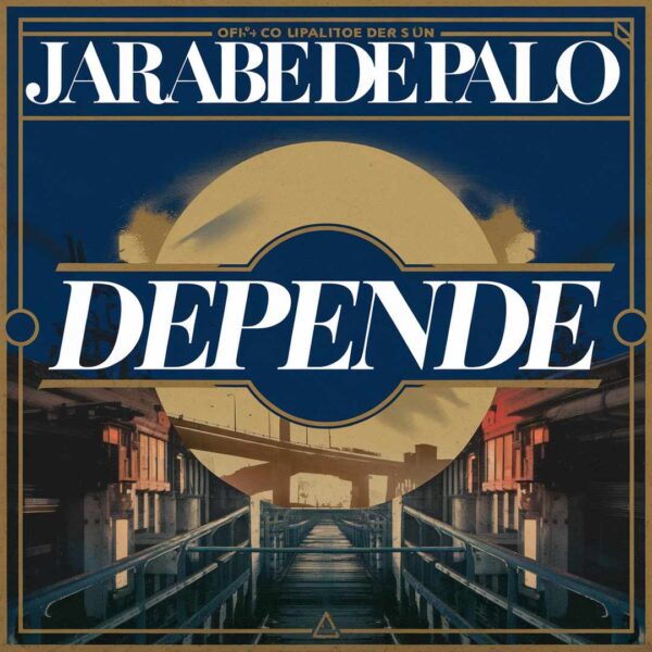 Jarabe de Palo - Depende