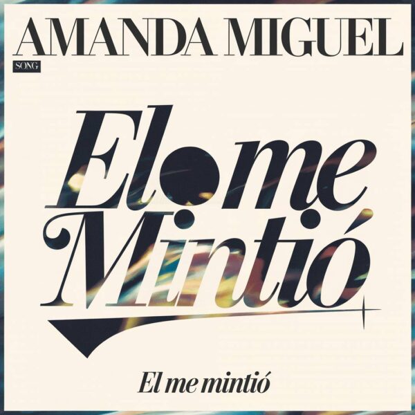 Amanda Miguel - El Me Mintio