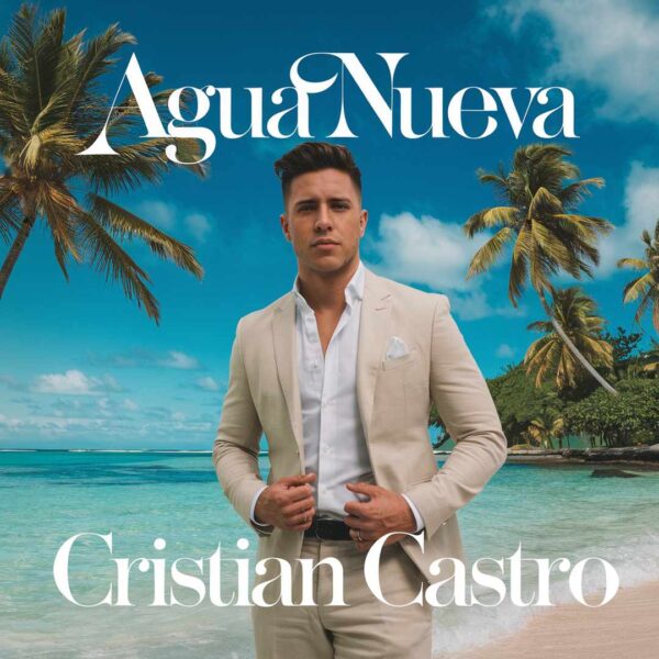Cristian Castro - Agua Nueva