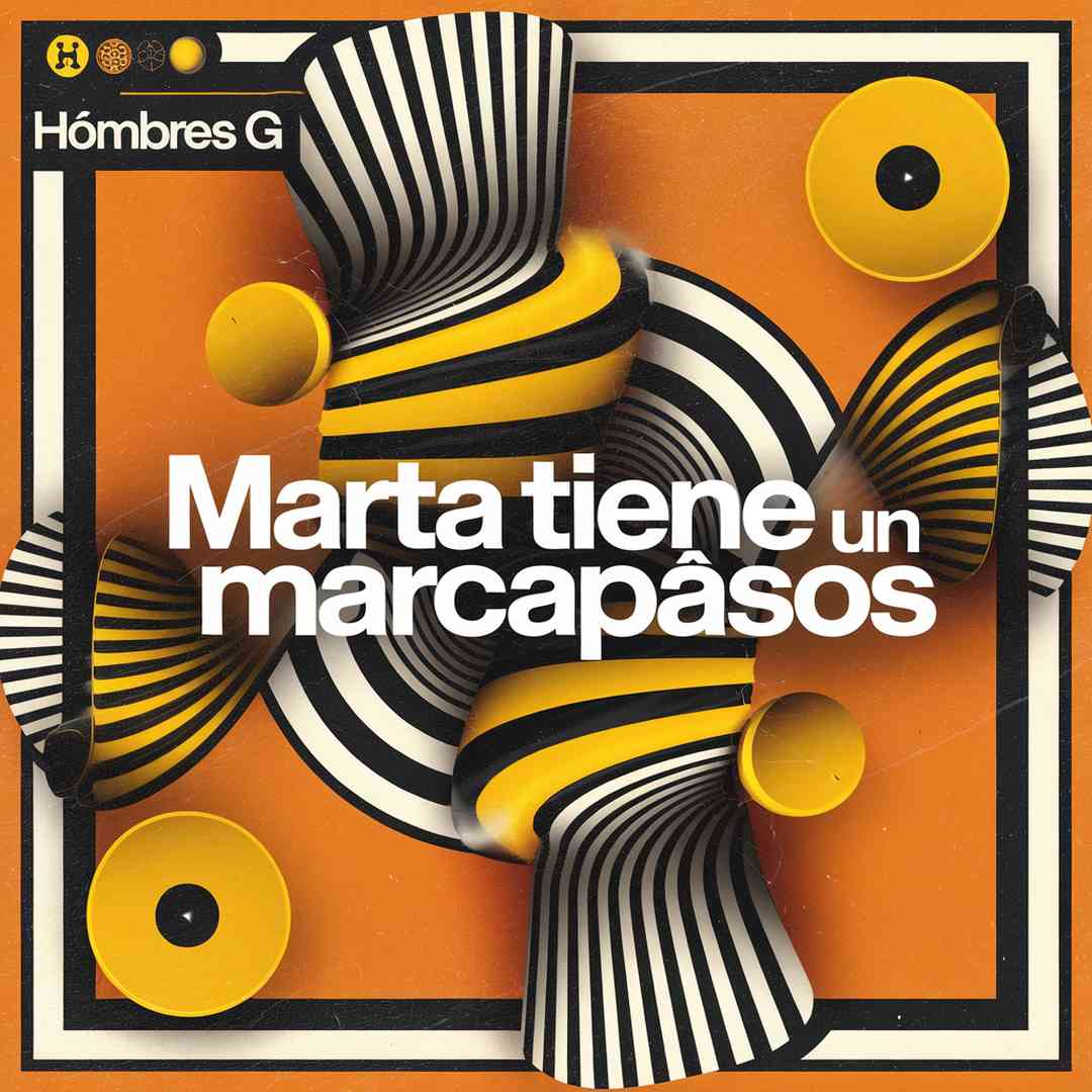 Hombres G - Marta Tiene Un Marcapasos