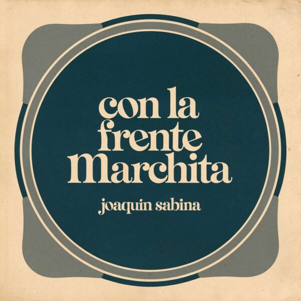 Joaquin Sabina - Con La Frente Marchita
