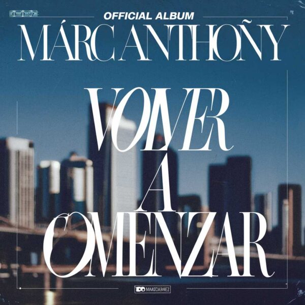 Marc Anthony - Volver A Comenzar