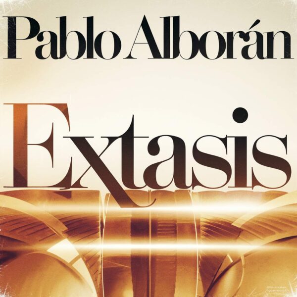 Pablo Alboran - Extasis