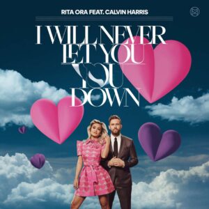 SF1114134 – Rita Ora Feat. Calvin Harris – I Will Never Let You Down