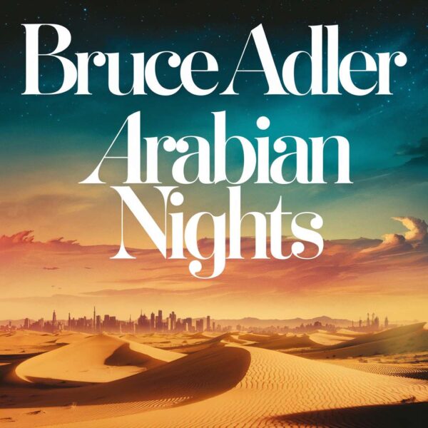 Bruce Adler - Arabian Nights