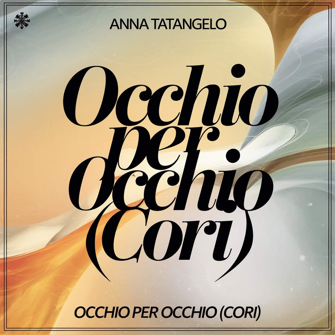 Anna Tatangelo - Occhio Per Occhio (Cori)