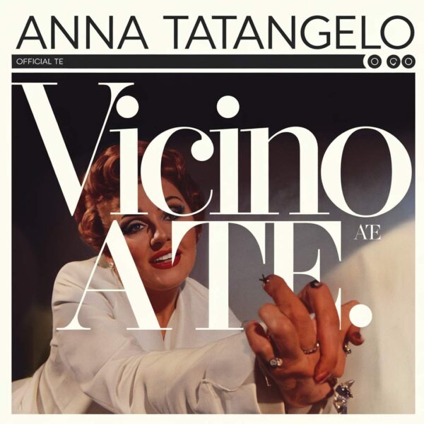 Anna Tatangelo - Vicino A Te