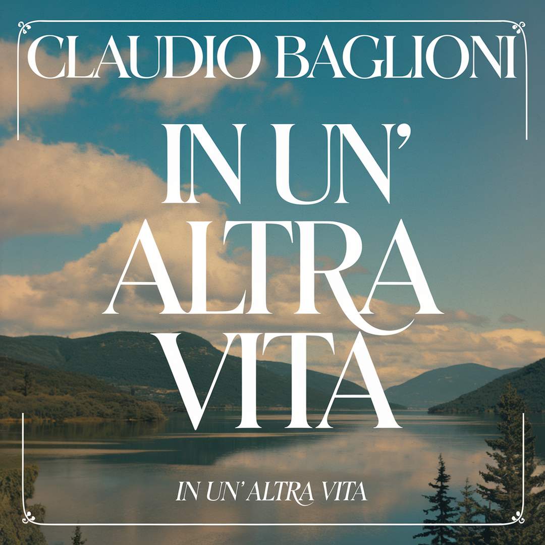 Claudio Baglioni - In Un' Altra Vita