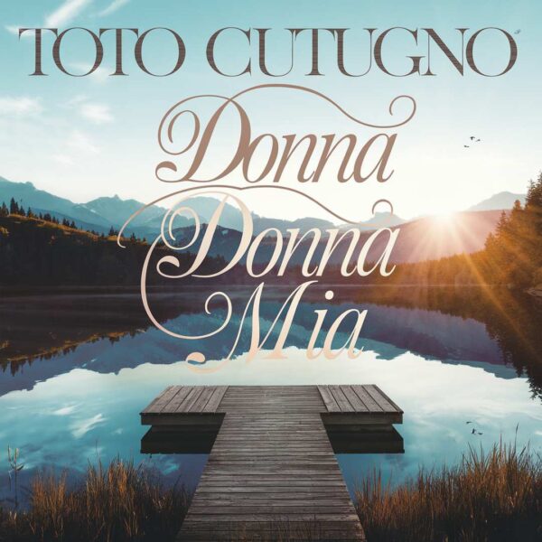 Toto Cutugno - Donna Donna Mia