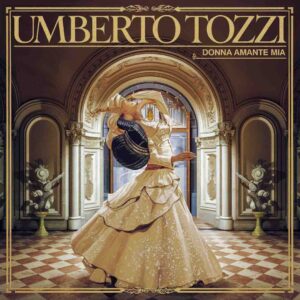 SF1114215 – Umberto Tozzi – Donna Amante Mia
