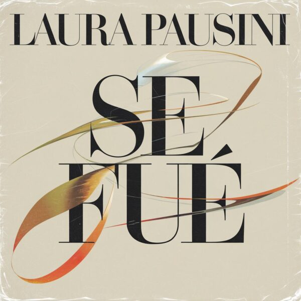 Laura Pausini - Se Fue