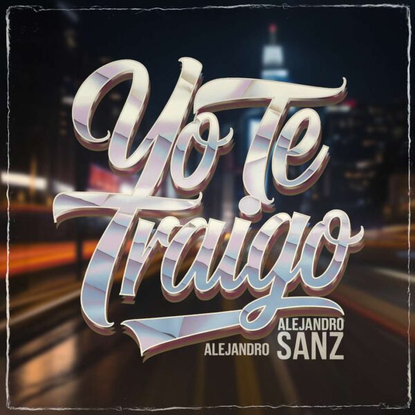 Alejandro Sanz - Yo Te Traigo