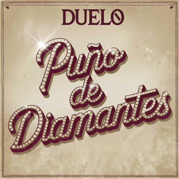 Duelo - Puno De Diamantes