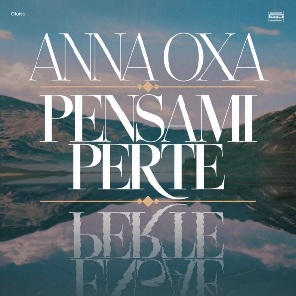 Anna Oxa - Pensami Per Te