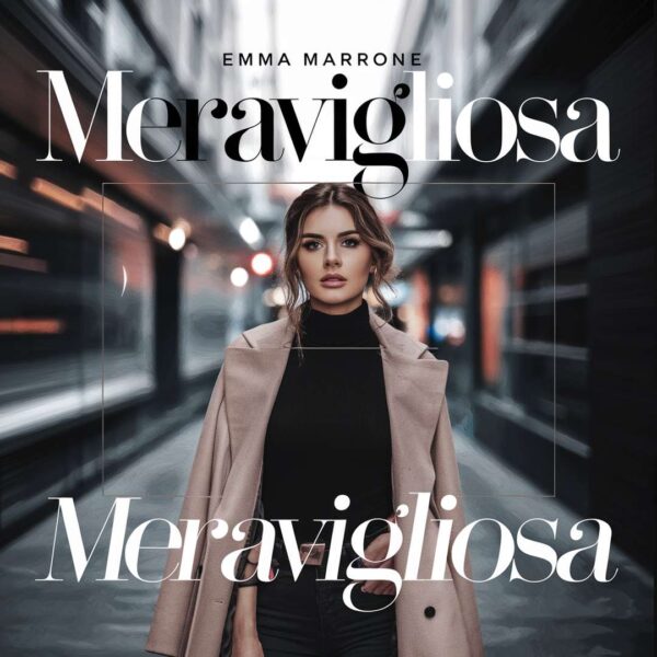 Emma Marrone - Meravigliosa