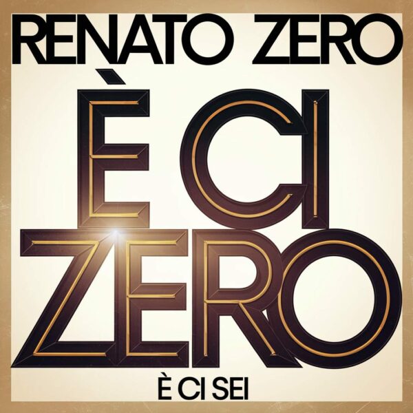 Renato Zero - E Ci Sei