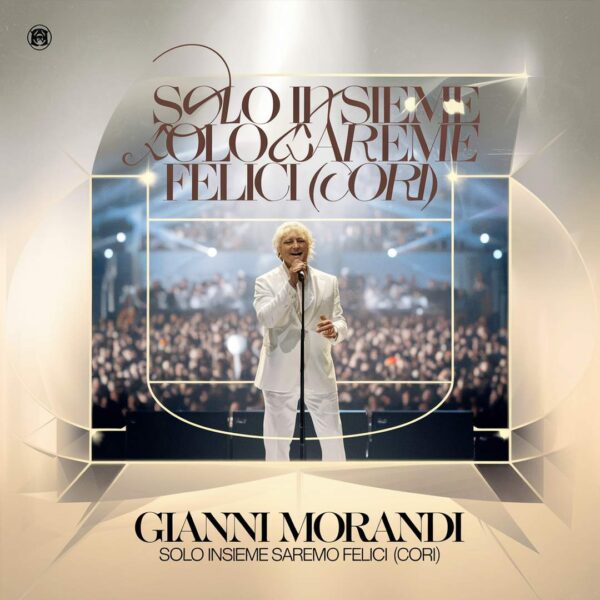 Gianni Morandi - Solo Insieme Saremo Felici (Cori)