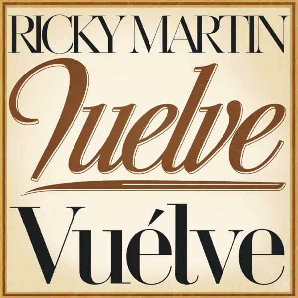 Ricky Martin - Vuelve