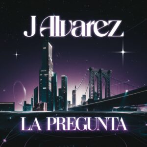 SF1114310 – J Alvarez – La Pregunta