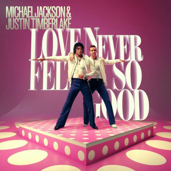 Michael Jackson - Love Never Felt So Good