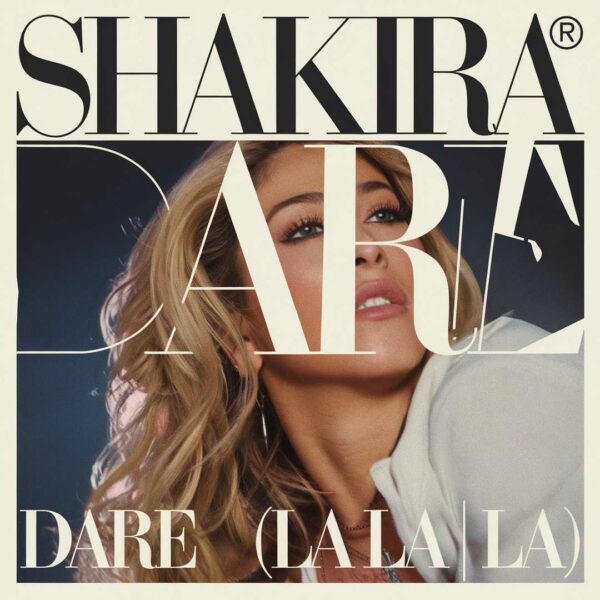 Shakira - Dare (La La La)