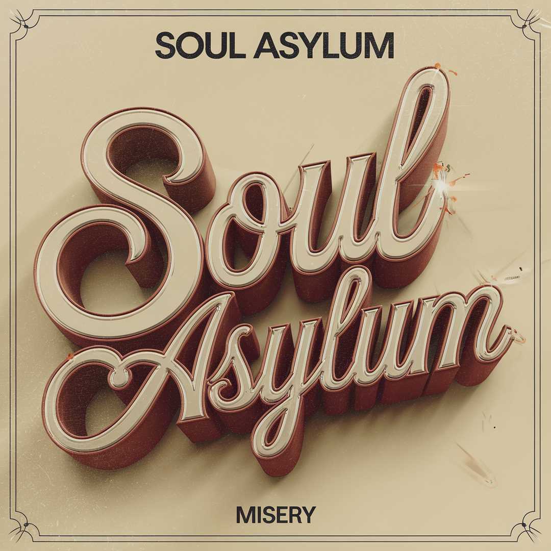 Soul Asylum - Misery
