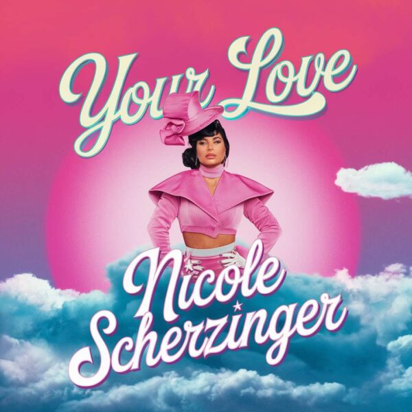 Nicole Scherzinger - Your Love