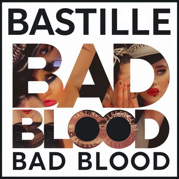 Bastille - Bad Blood