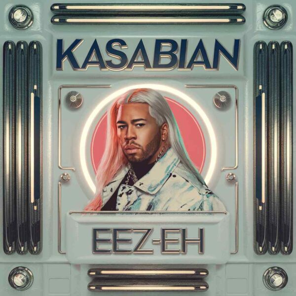 Kasabian - Eez-Eh