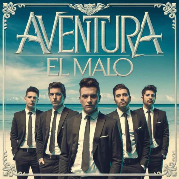 Aventura - El Malo