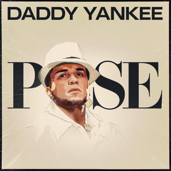 Daddy Yankee - Pose